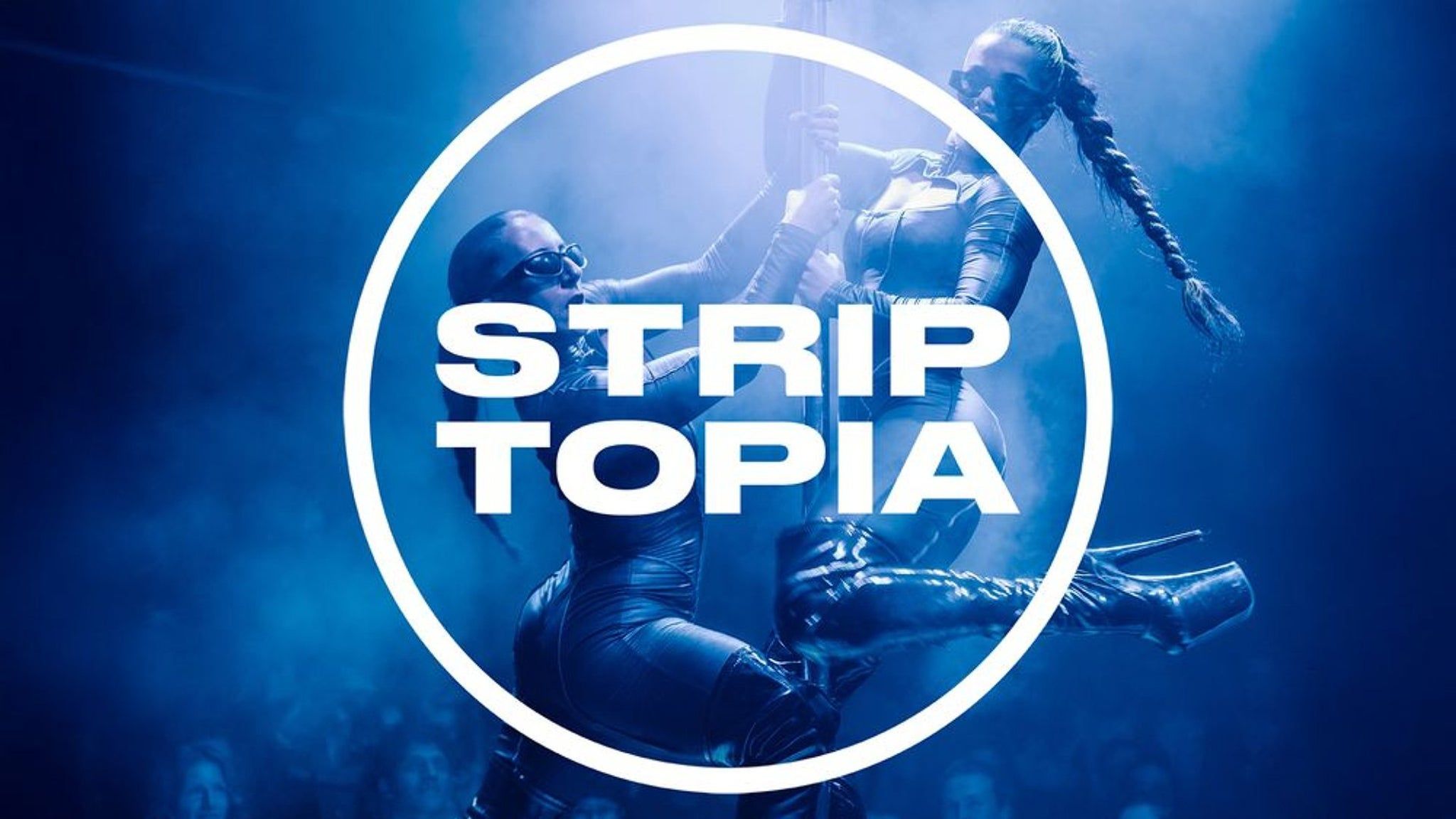 Striptopia at Melkweg