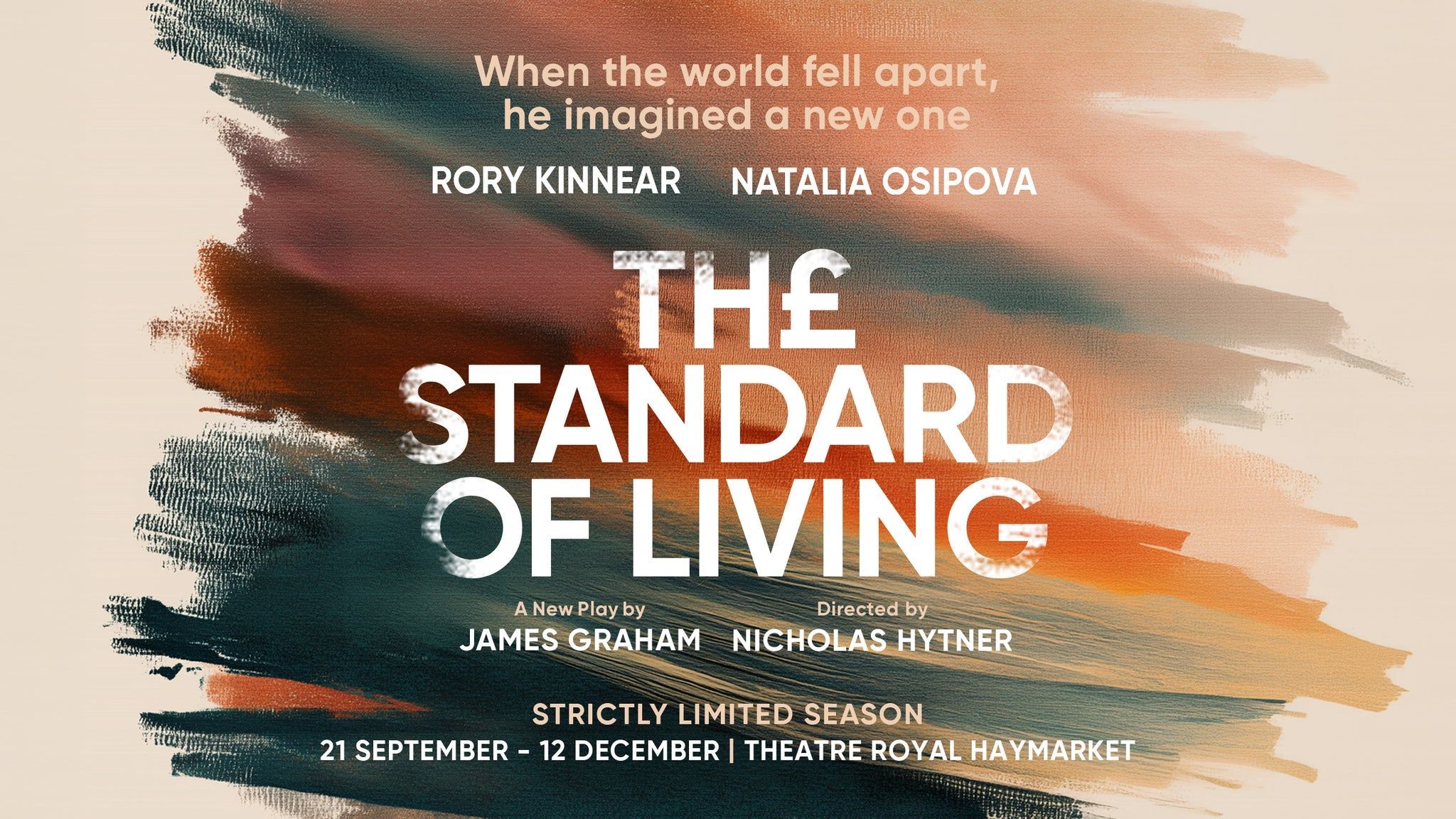 The Standard of Living at Theatre Royal Haymarket