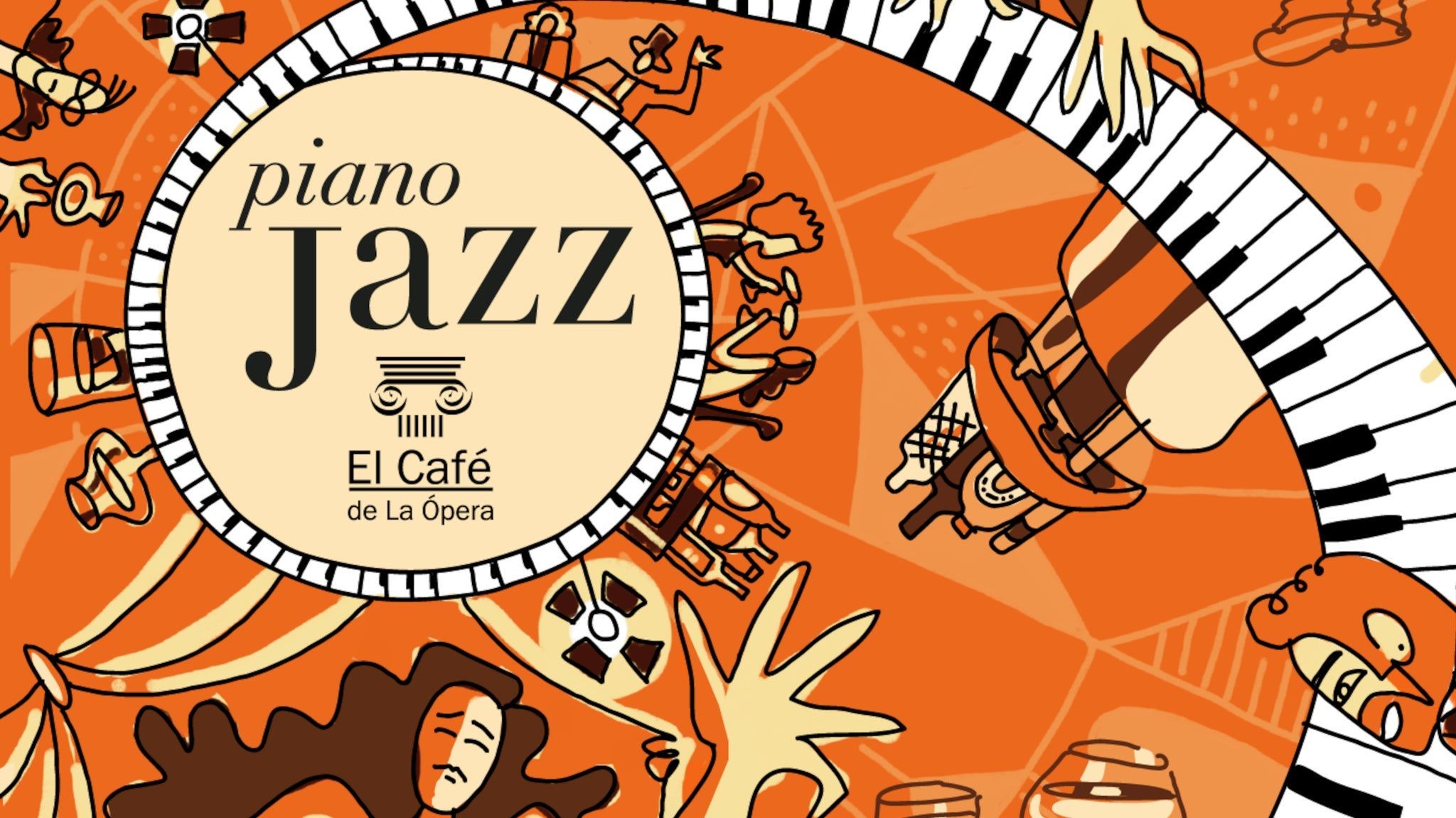 Piano Jazz Café de la Ópera at El Café de la Ópera